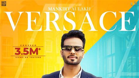 Versace Mankirt Aulakh Song Download Mp3 PenduJatt